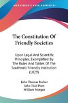 The Constitution Of Friendly Societies