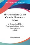 The Curriculum Of The Catholic Elementary School