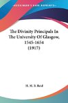 The Divinity Principals In The University Of Glasgow, 1545-1654 (1917)