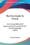 The First Guide To French