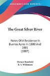 The Great Silver River