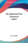 The Historical New Testament (1901)