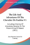 The Life And Adventures Of The Chevalier De Faublas V1