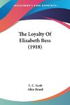 The Loyalty Of Elizabeth Bess (1918)