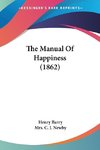 The Manual Of Happiness (1862)