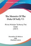 The Memoirs Of The Duke Of Sully V5