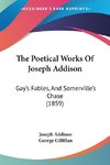 The Poetical Works Of Joseph Addison