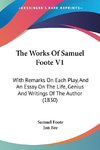 The Works Of Samuel Foote V1