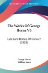 The Works Of George Horne V6