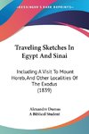 Traveling Sketches In Egypt And Sinai