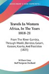 Travels In Western Africa, In The Years 1818-21