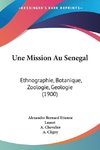 Une Mission Au Senegal