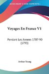 Voyages En France V1