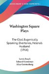 Washington Square Plays