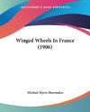 Winged Wheels In France (1906)