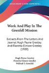 Work And Play In The Grenfell Mission