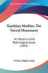 Xanthian Marbles, The Nereid Monument