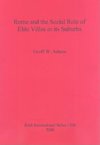 Rome and the Social Role of Élite Villas in its Suburbs