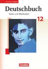 Deutschbuch 12. Jahrgangsstufe. Oberstufe Gymnasium Bayern. Schülerbuch