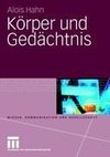 Körper und Gedächtnis