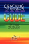 Cracking the Rainbow Code