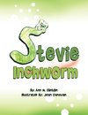 Stevie Inchworm