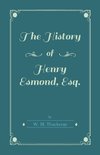 The History of Henry Esmond, Esq.