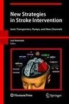 New Strategies in Stroke Intervention