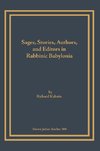 Sages, Stories, Authors, and Editors in Rabbinic Babylonia