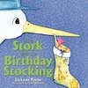 The Stork and the Birthday Stocking