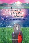 In Search of My Real Identity