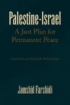 Palestine-Israel a Just Plan for Permanent Peace