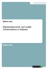 Migrationsprozesse und soziale Transformation in Südasien