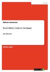 Food Safety Crisis in Germany