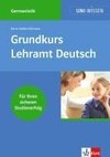 Uni-Wissen Germanistik / Grundkurs Lehramt Deutsch