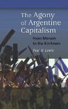 The Agony of Argentine Capitalism