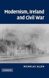 Modernism, Ireland and Civil War