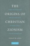 The Origins of Christian Zionism