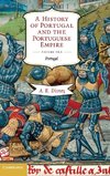 A History of Portugal and the Portuguese Empire, Volume I