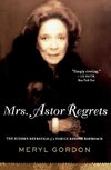 Mrs. Astor Regrets