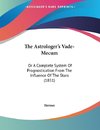 The Astrologer's Vade-Mecum