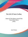 The Life Of Saint Grellan