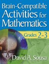 Brain-Compatible Activities for Mathematics, Grades 2-3