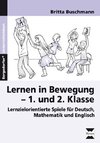 Lernen in Bewegung - 1. und 2. Klasse