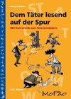 Dem Täter lesend auf der Spur