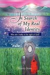 In Search of My Real Identity