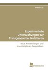 Experimentelle Untersuchungen zur Transgenese bei Nutztieren