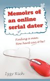 Memoirs of an Online Serial Dater
