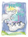 Hello and Joy