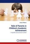 Role of Parents in Children's Academic Achievement